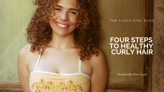Four Steps to Healthy Curly Hair